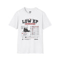 Low XP High Anxiety T‑Shirt — Gamer Anxiety Graphic Tee