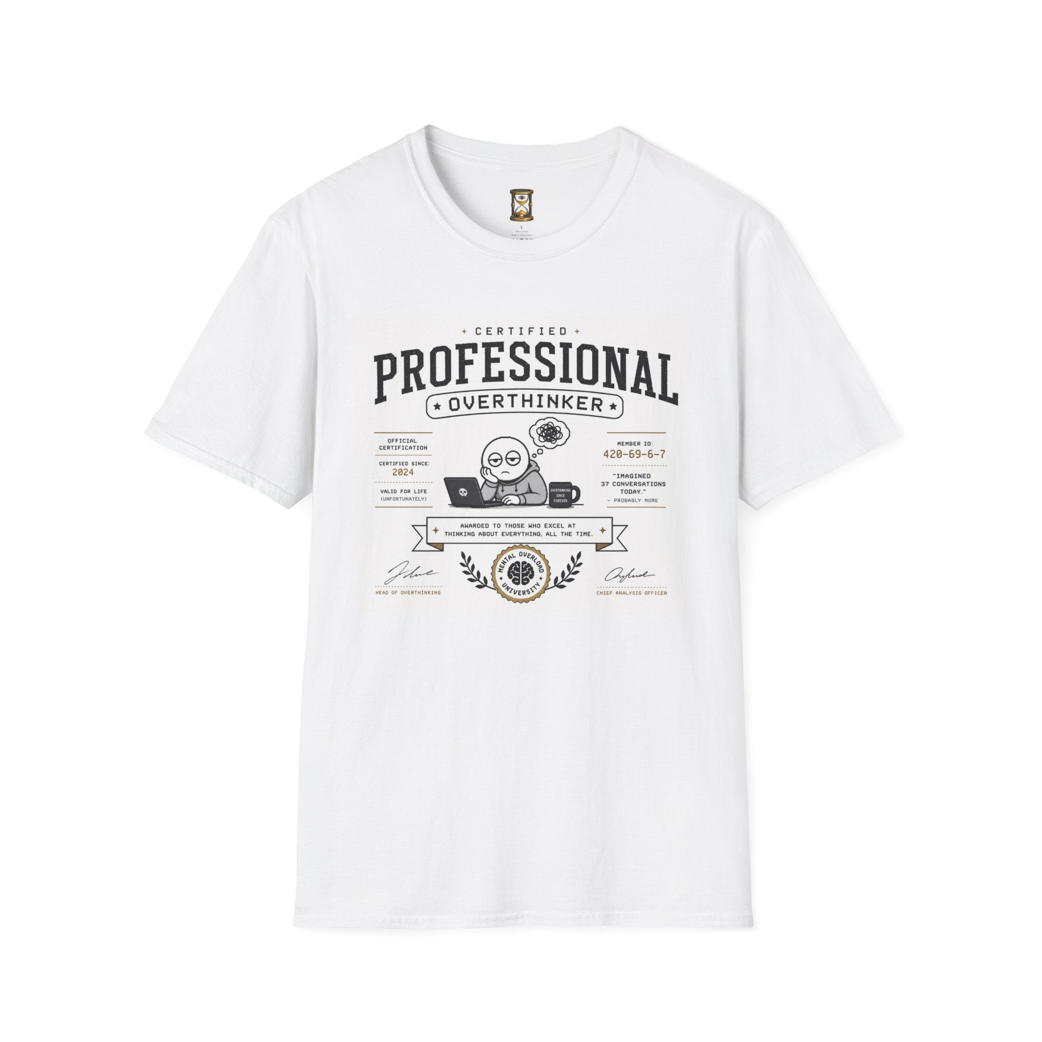 Professional Overthinker T-Shirt – Funny Graphic Tee for Overthinkers